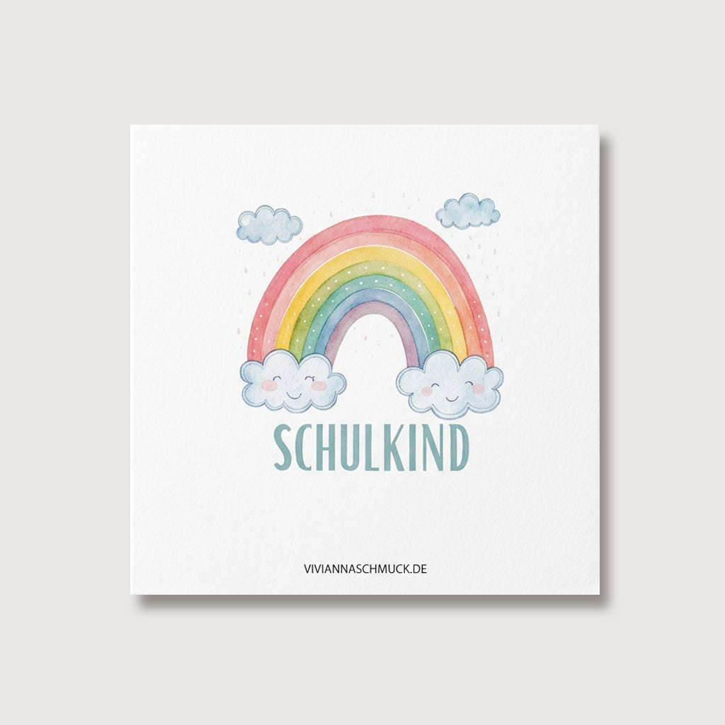 Grußkarte zur Einschulung mit Regenbogen und Schriftzug Schulkind