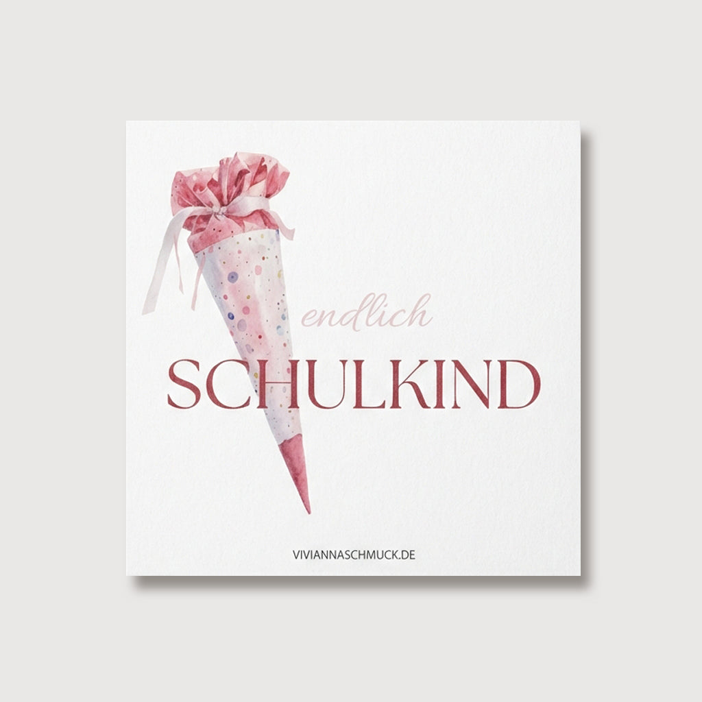 Grußkarte zur Einschulung mit Schultüten-Motiv und Schriftzug endlich Schulkind